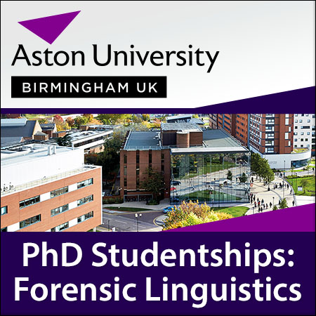 PhD Studentships in the Aston Institute for Forensic Linguistics