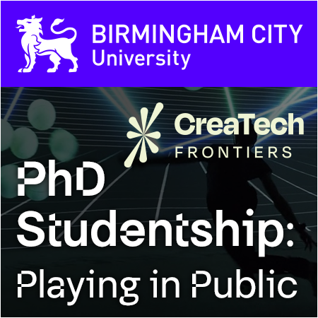 Birmingham City University - PhD Studentship: Playing in Public: Game-Based Interventions for Sustai
