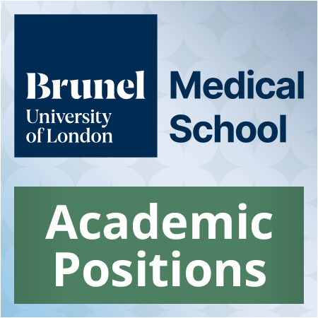 Brunel University London - Academic Positions in Brunel Medical School 