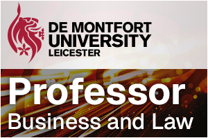De Montfort University - Professor of Business and Law