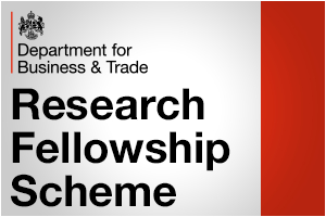 Department for Business and Trade - Research Fellowship Scheme