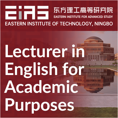 Eastern Institute of Technology, Ningbo - Lecturer in EAP