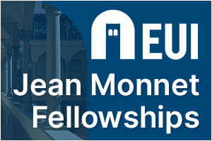 European University Institute - Jean Monnet Postdoctoral Fellowships