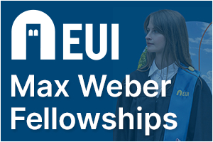 European University Institute - Max Weber Postdoctoral Fellowships