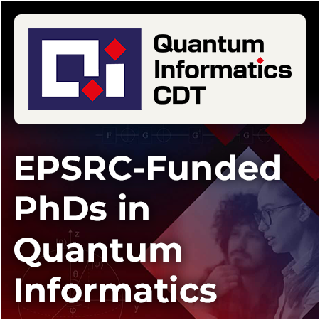 Quantum Informatics CDT - PhD Studentships in Quantum Informatics