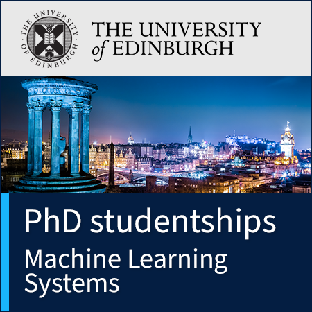 PhD studentship in Machine Learning Systems (x 10 posts)