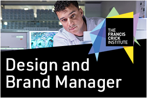 The Francis Crick Institute - Design and Brand Manager