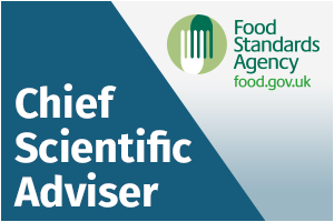 Food Standards Agency - Chief Scientific Adviser