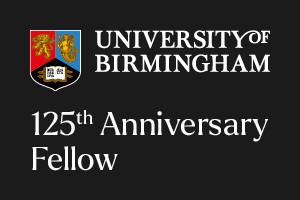 University of Birmingham - 125th Anniversary Fellow