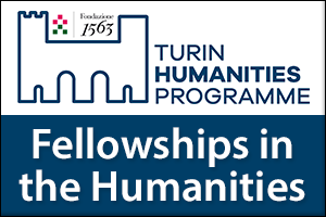 Fellowships: Turin Humanities Programme 2023-2025
