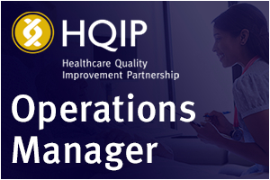 Healthcare Quality Improvement Partnership - Operations Manager 