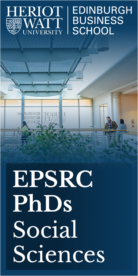 Heriot-Watt University - Edinburgh Business School EPSRC PhD Studentships