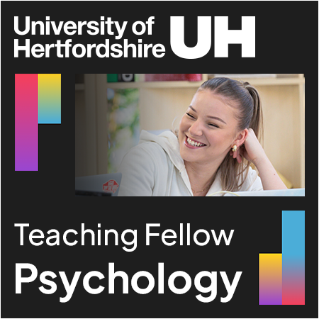 University of Hertfordshire - Teaching Fellow in Psychology