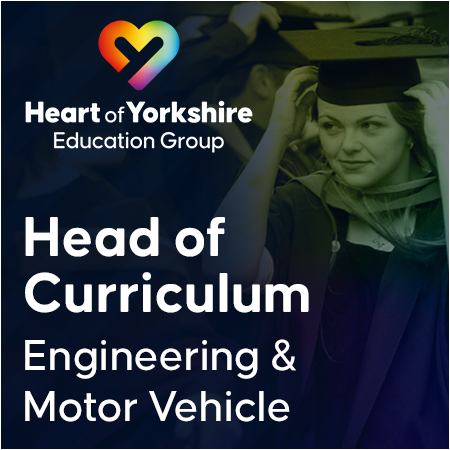Heart of Yorkshire Education Group - Head of Curriculum - Engineering and Motor Vehicle