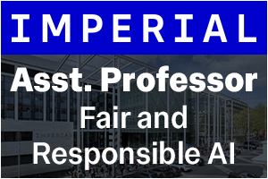 Imperial College London - Assistant Professor in Fair and Responsible Artificial Intelligence