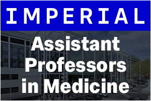Imperial College London - Assistant Professor within the Faculty of Medicine 