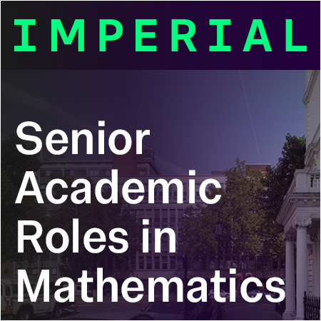 Imperial College London - Assistant / Associate / Full Professor in Applied Mathematics & Mathematic