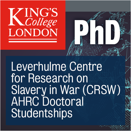 King's College London - PhD Studentship: King’s College London’s Leverhulme Centre for Research on S