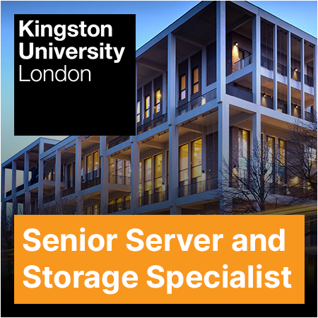 Kingston University - Senior Server and Storage Specialist 