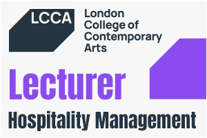 London College of Contemporary Arts Lecturer in Hospitality Management & Leadership