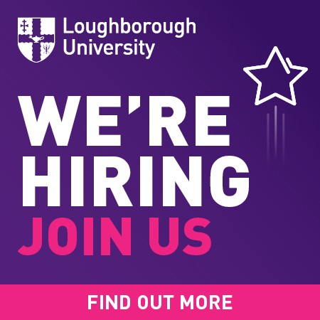 Loughborough University - We're Hiring, Join us 
