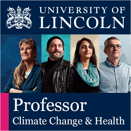University of Lincoln - Professor in Climate Change and Health