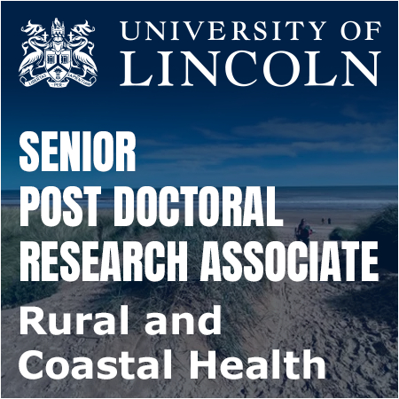 University of Lincoln - Senior Post Doctoral Research Associate in Rural and Coastal Health x2