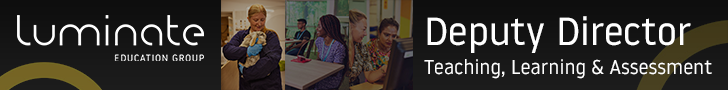 Deputy Director - Teaching, Learning and Assessment (Quality of Education)