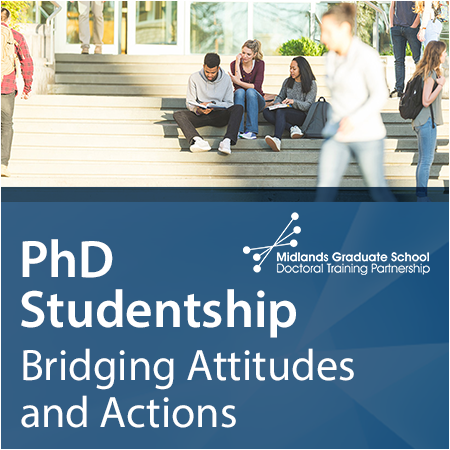 PhD Studentship: Bridging Attitudes and Actions: Using Smart Data, Eye-Tracking, and Machine Learnin