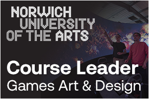 Norwich University of the Arts - Course Leader - Games Art and Design