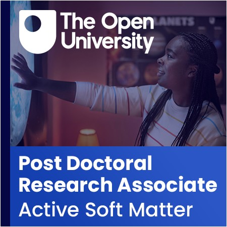 The Open University - Post Doctoral Research Associate in Active Soft Matter