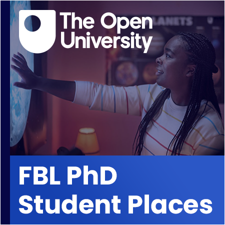 The Open University - FBL PhD Student Places - February 2027 Cohort