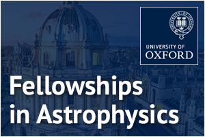 University of Oxford - Fellowships in Astrophysics