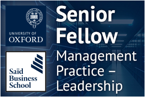 University of Oxford -  Senior Fellow of Management Practice - Leadership
