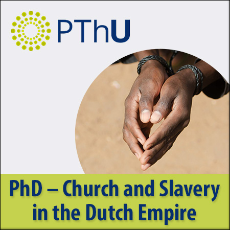 Two PhD Candidates for the NWO-project Church and Slavery in the Dutch Empire: History, Theology and