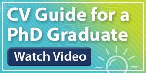 Academic CV Guide for a PhD Graduate