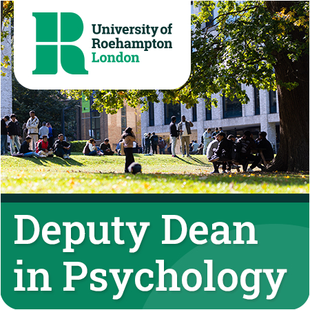University of Roehampton - Deputy Dean of the School of Psychology