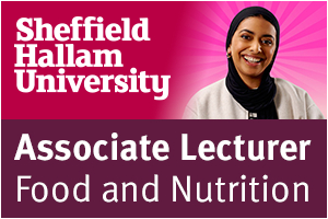 Sheffield Hallam University - Associate Lecturer in Food and Nutrition