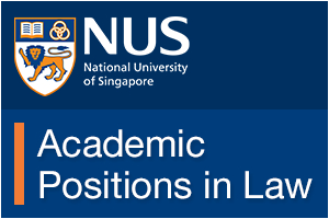 NUS - Academic Positions at the Faculty of Law
