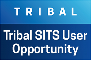 Tribal SITS User Opportunity