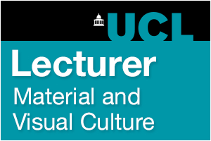 Lecturer in Material and Visual Culture