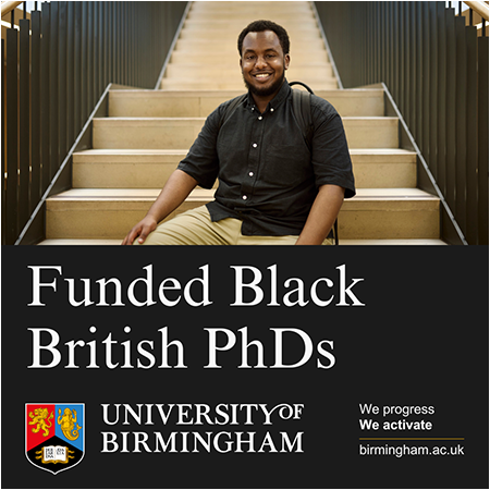University of Birmingham - Funded Black British PhDs