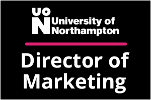 University of Northampton - Director of Marketing External Affairs and Student Recruitment