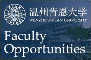 Wenzhou-Kean University - Faculty Opportunities