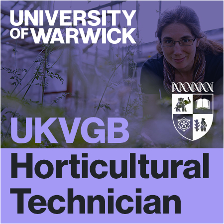 University of Warwick - UKVGB Horticultural Technician 