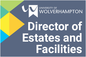 University of Wolverhampton - Director of Estates and Facilities