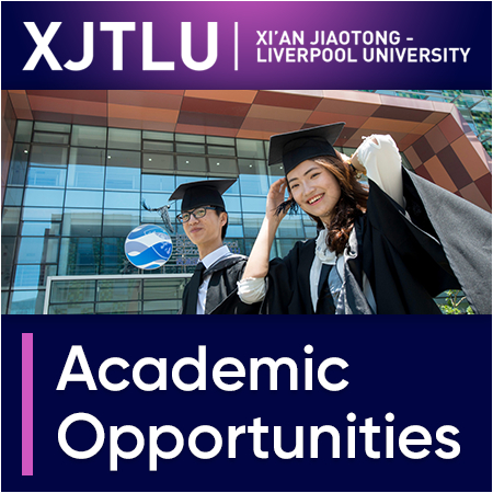 XJTLU - Academic Positions