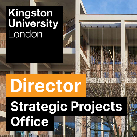 Kingston University - Director of Strategic Projects Office