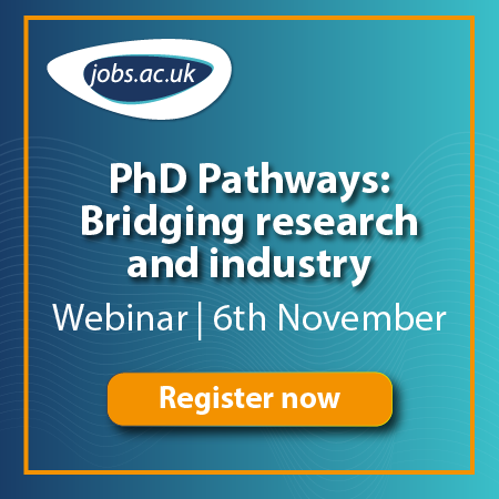 jobs.ac.uk -  PhD Pathways: Bridging research and industry, Webinar registration page
